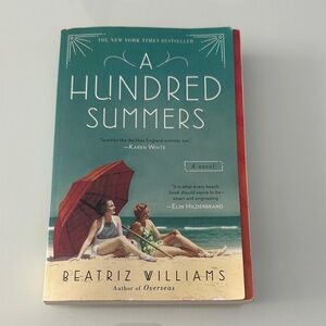 A Hundred Summers by Beatriz Williams